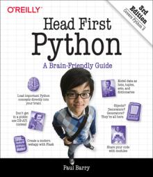Head First Python: A Learner's Guide to the Fundamentals of Python Programming, a Brain-Friendly Guide
