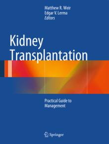 Kidney Transplantation: Practical Guide to Management