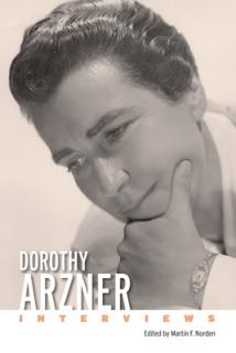 Dorothy Arzner: Interviews
