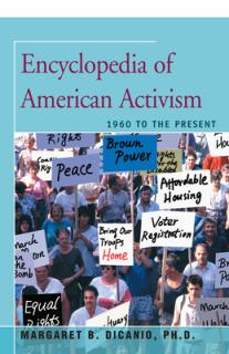 Encyclopedia of American Activism: 1960 to the Present