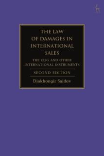 The Law of Damages in International Sales: The Cisg and Other International Instruments