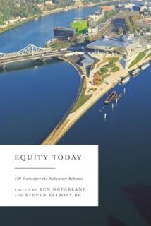 Equity Today: 150 Years after the Judicature Reforms