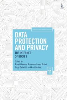Data Protection and Privacy, Volume 11: The Internet of Bodies