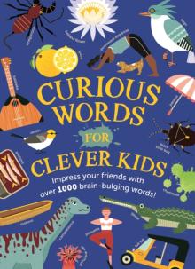 Curious Words for Clever Kids
