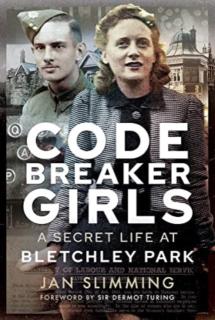 Codebreaker Girls: A Secret Life at Bletchley Park