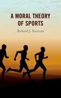 A Moral Theory of Sports