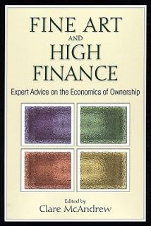 Fine Art and High Finance: Expert Advice on the Economics of Ownership