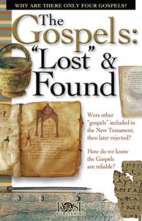 The Gospels: Lost and Found