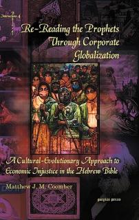 Re-Reading the Prophets Through Corporate Globalization