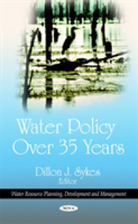 Water Policy Over 35 Years