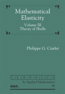 Mathematical Elasticity, Volume III