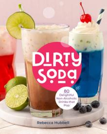 Party Drinks: 62 Nonalcoholic Dirty Sodas, Punches & More to Celebrate!