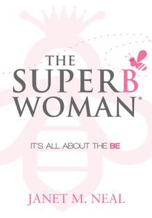 The Superbwoman: It's All about the Be