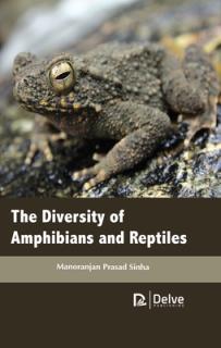 The Diversity of Amphibians and Reptiles