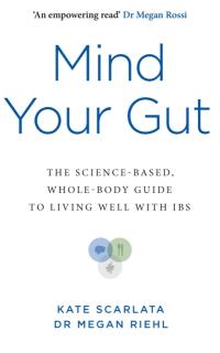 Mind Your Gut