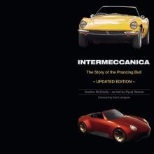 Intermeccanica - The Story of the Prancing Bull: Second Edition