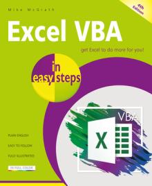 Excel VBA in Easy Steps: Illustrated Using Excel in Microsoft 365