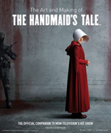 Art and Making of The Handmaid's Tale