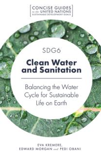 Sdg6 - Clean Water and Sanitation: Balancing the Water Cycle for Sustainable Life on Earth