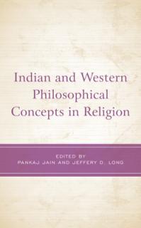 Indian and Western Philosophical Concepts in Religion