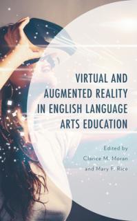 Virtual and Augmented Reality in English Language Arts Education