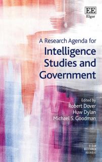 Research Agenda for Intelligence Studies and Government