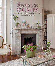 Romantic Irish Homes: Charming and Characterful Country Homes