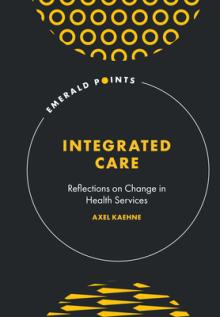 Integrated Care: Reflections on Change in Health Services