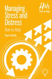 Managing Stress and Distress: How to Help