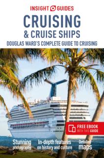 Insight Guides Cruising & Cruise Ships 2024 (Cruise Guide with Free Ebook)