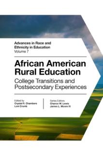 African American Rural Education: College Transitions and Postsecondary Experiences