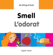 Smell/L'Odorat