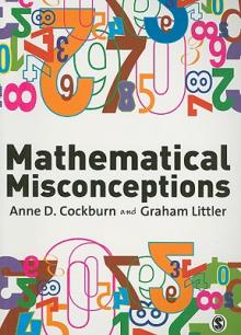 Mathematical Misconceptions: A Guide for Primary Teachers