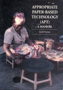 Appropriate Paper-Based Technology (Apt): A Manual