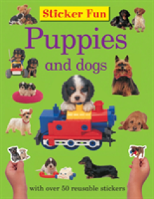 Sticker Fun: Puppies and Dogs