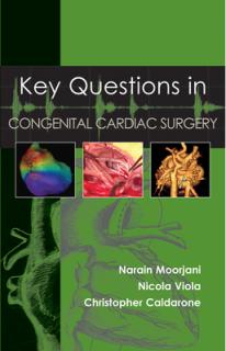 Key Questions in Congenital Cardiac Surgery