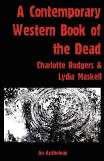 A Contemporary Western Book Of The Dead