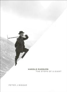 Harold Raeburn: The Steps of a Giant