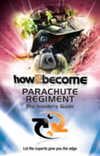 How 2 Join the Parachute Regiment