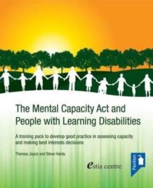 Mental Capacity Act and People with Learning Disabilities