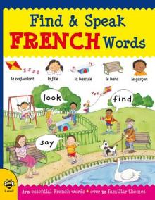Find & Speak French Words: Look, Find, Say