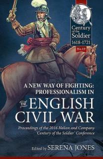 New Way of Fighting: Professionalism in the English Civil War