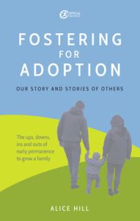 Fostering for Adoption: Our Story and Stories of Others