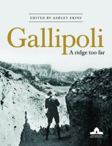 Gallipoli: A Ridge Too Far