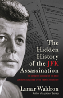 Hidden History of the JFK Assassination