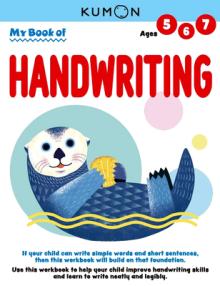 My Book of Handwriting: Help Children Improve Handwriting Skills and Learn to Write Neatly and Legibly-Ages 5-7