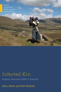 Infected Kin: Orphan Care and AIDS in Lesotho