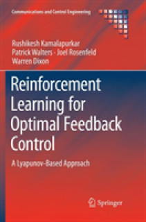 Reinforcement Learning for Optimal Feedback Control: A Lyapunov-Based Approach