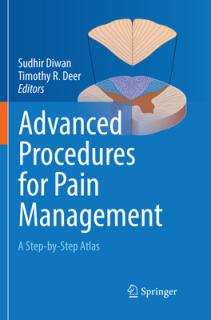Advanced Procedures for Pain Management: A Step-By-Step Atlas