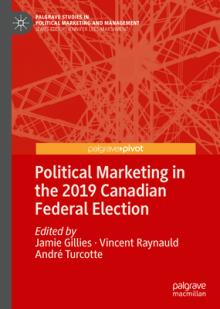 Political Marketing in the 2019 Canadian Federal Election